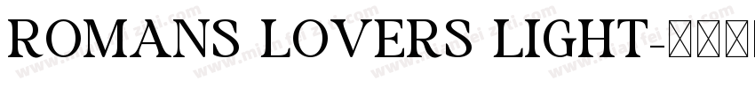 Romans lovers Light字体转换